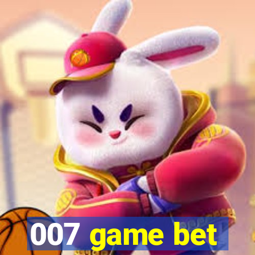 007 game bet